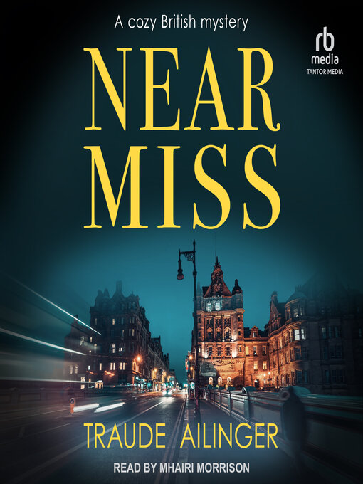 Title details for Near Miss by Traude Ailinger - Available